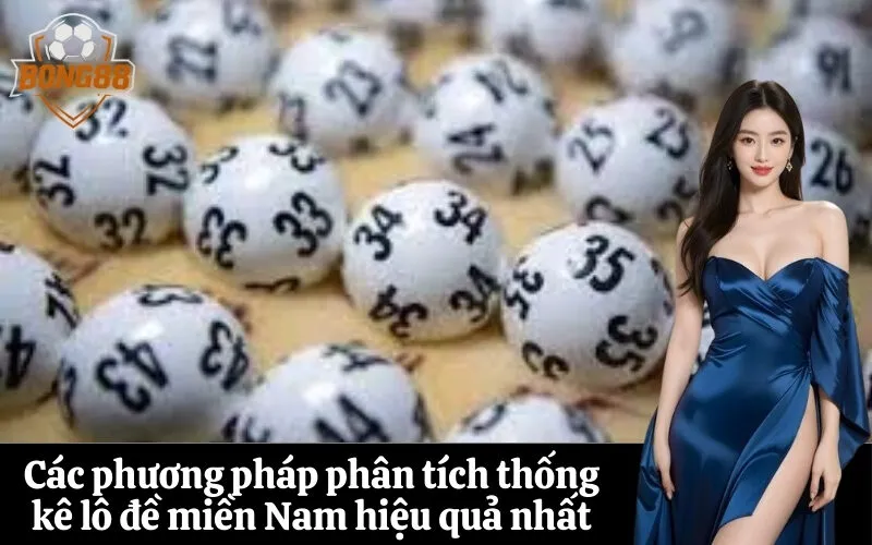 Các phương pháp phân tích thống kê lô đề miền Nam hiệu quả nhất